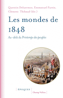 Mondes de 1848 (Les)